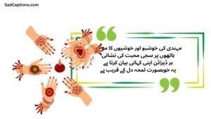 Mehndi Captions For Instagram In Urdu