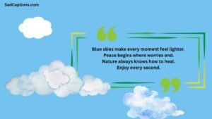 Sky Captions For Instagram In English