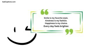 Smile Captions For Instagram In English