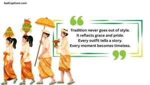 Traditional Captions For Instagram In English